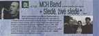 MCH BAND + SLEDĚ, ŽIVÉ SLEDĚ